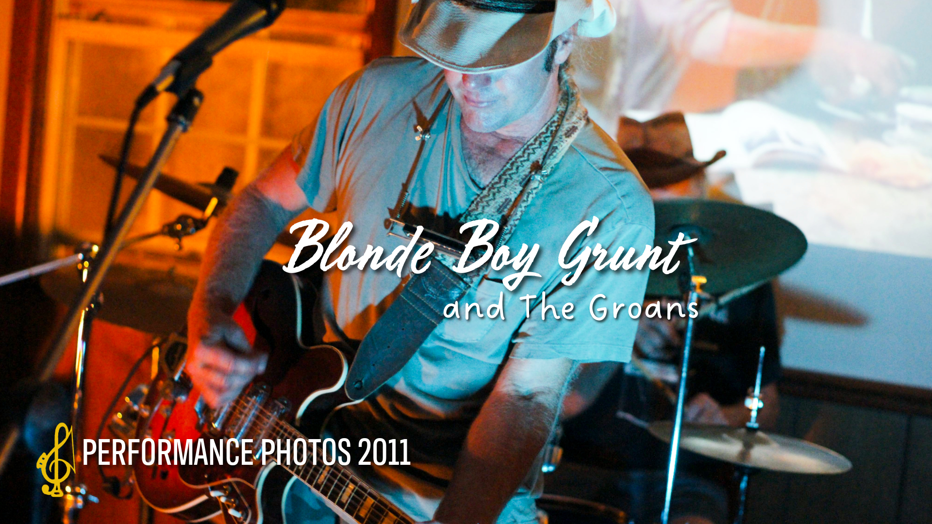 Blonde Boy Grunt and The Groans 2011