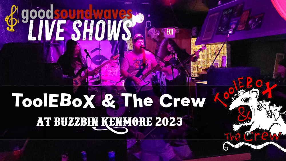 Toolebox & The Crew @ Buzzbin 2023