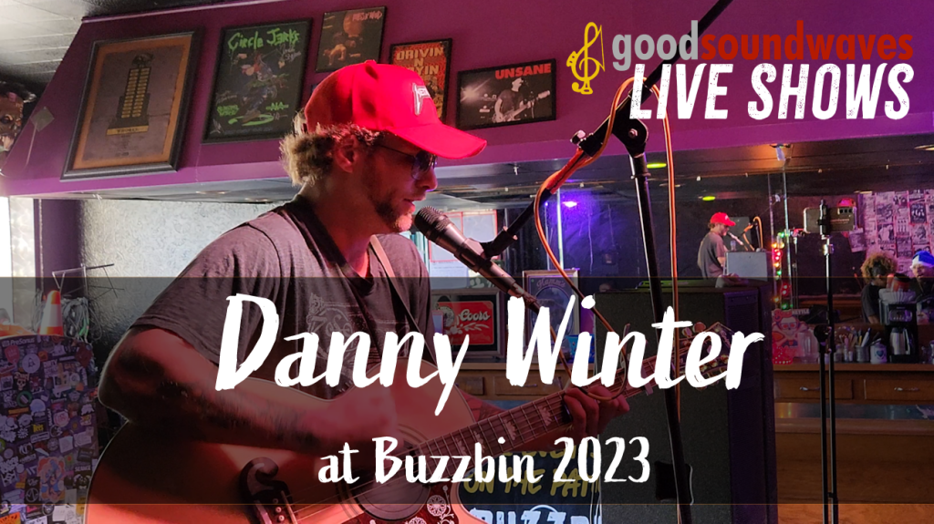 Danny Winter @ Buzzbin&nbsp;2023