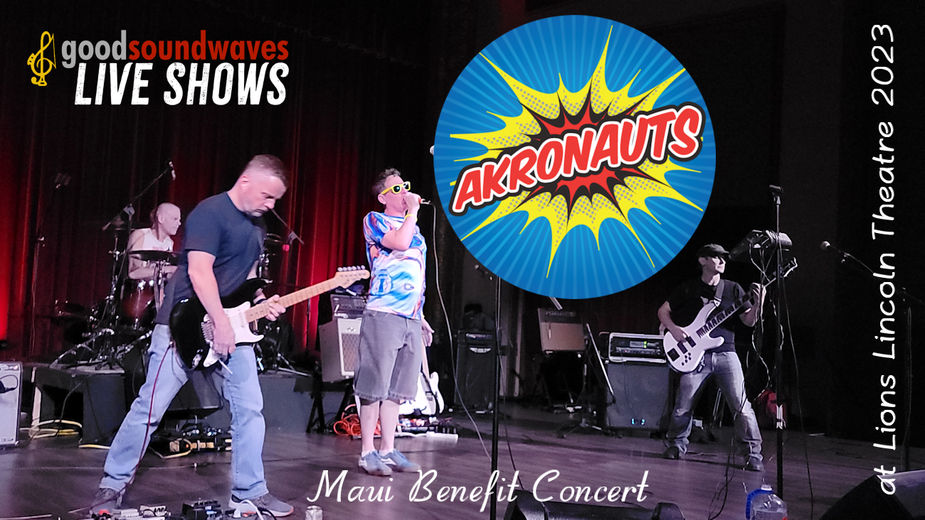 Akronauts @ Lions Lincoln Theater 2023