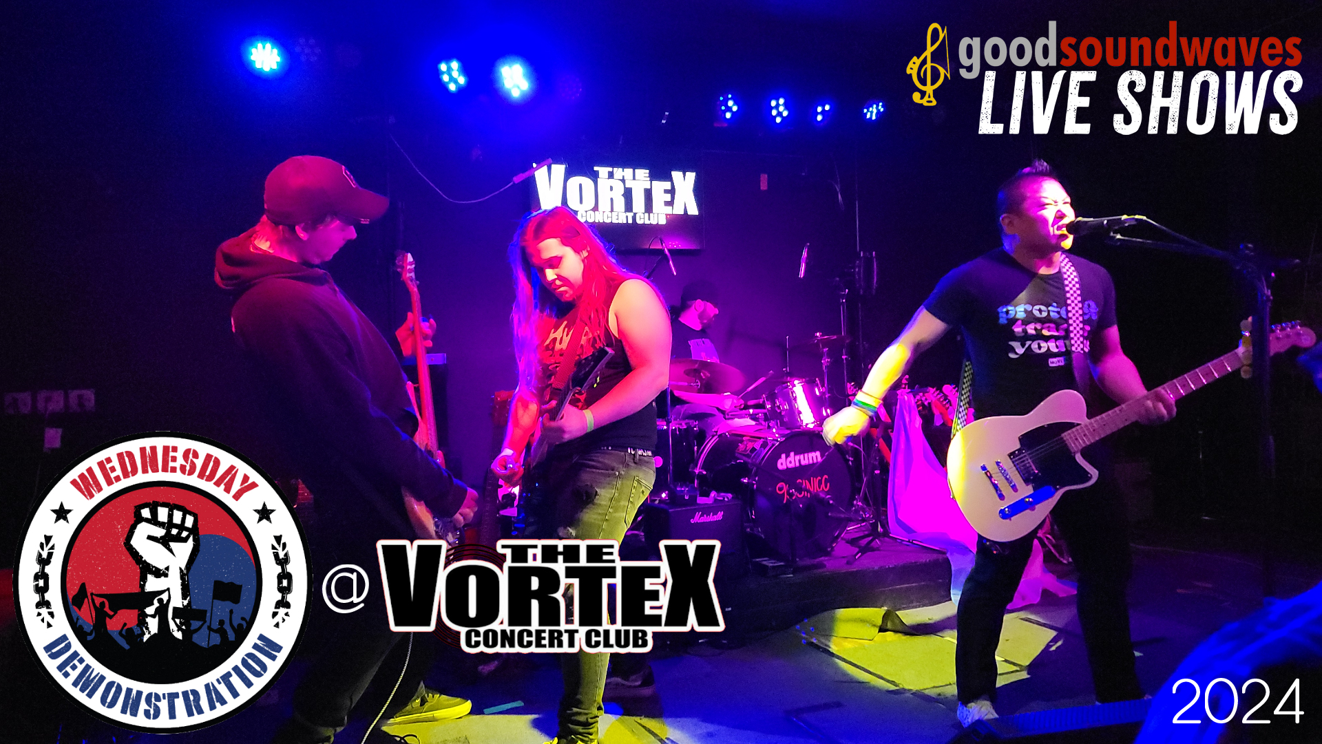 Wednesday Demonstration @ The Vortex 2024