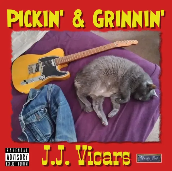 (2025) “Pickin’ & Grinnin'” by J.J.&nbsp;Vicars