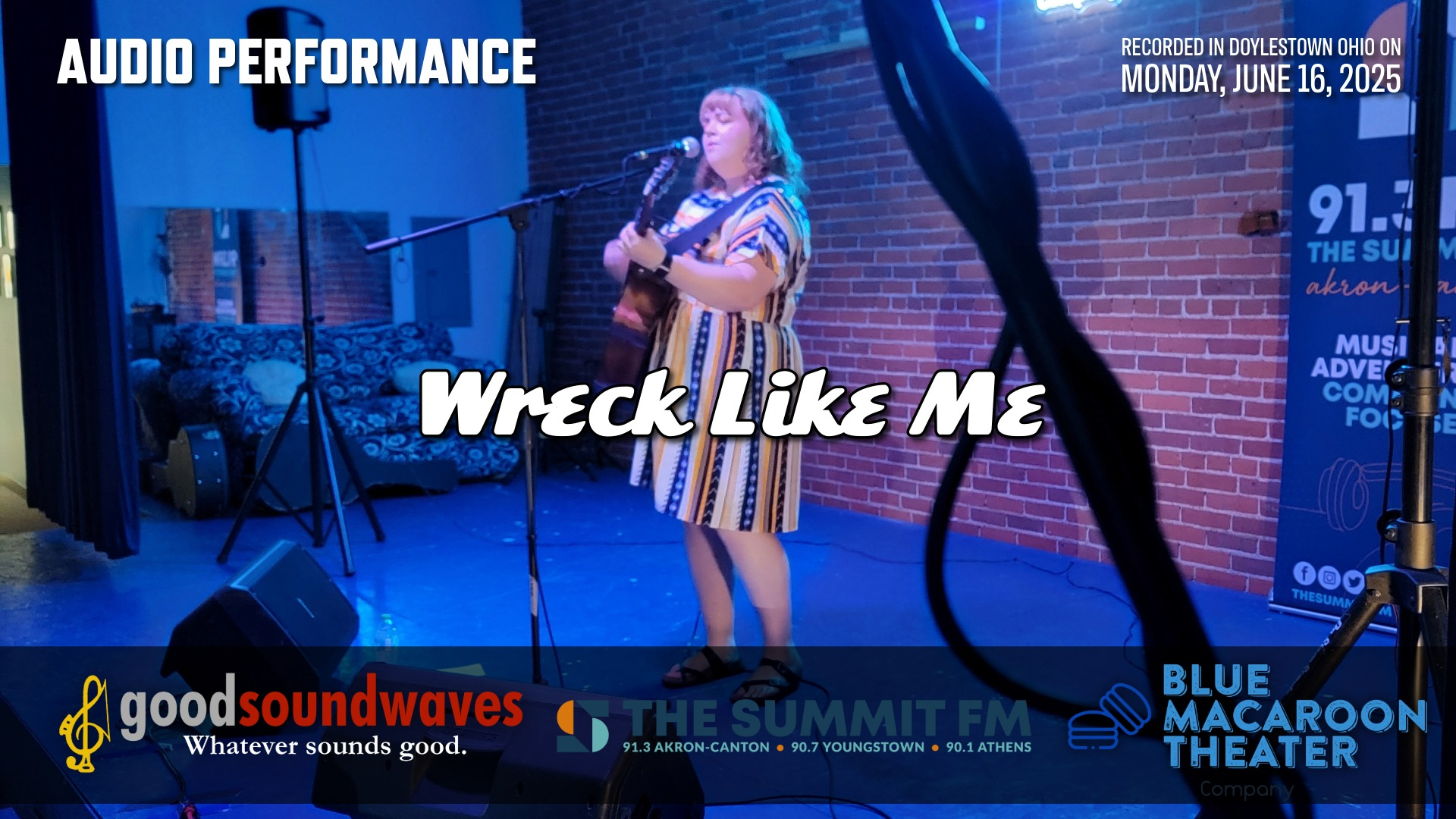 Wreck Like Me @ Blue Macaroon Theater 2025 for TheSummit.FM