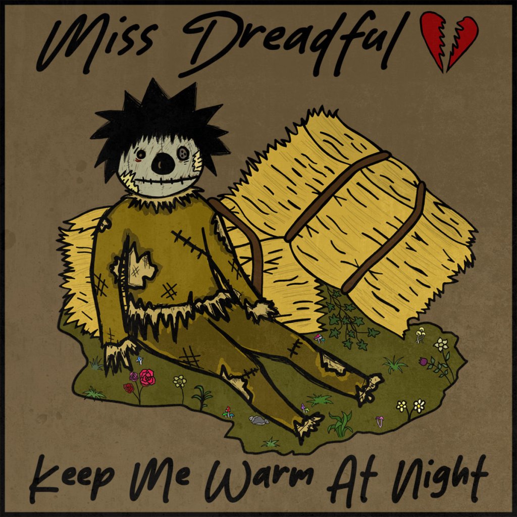 (2025) Miss Dreadful “Keep Me Warm at&nbsp;Night”