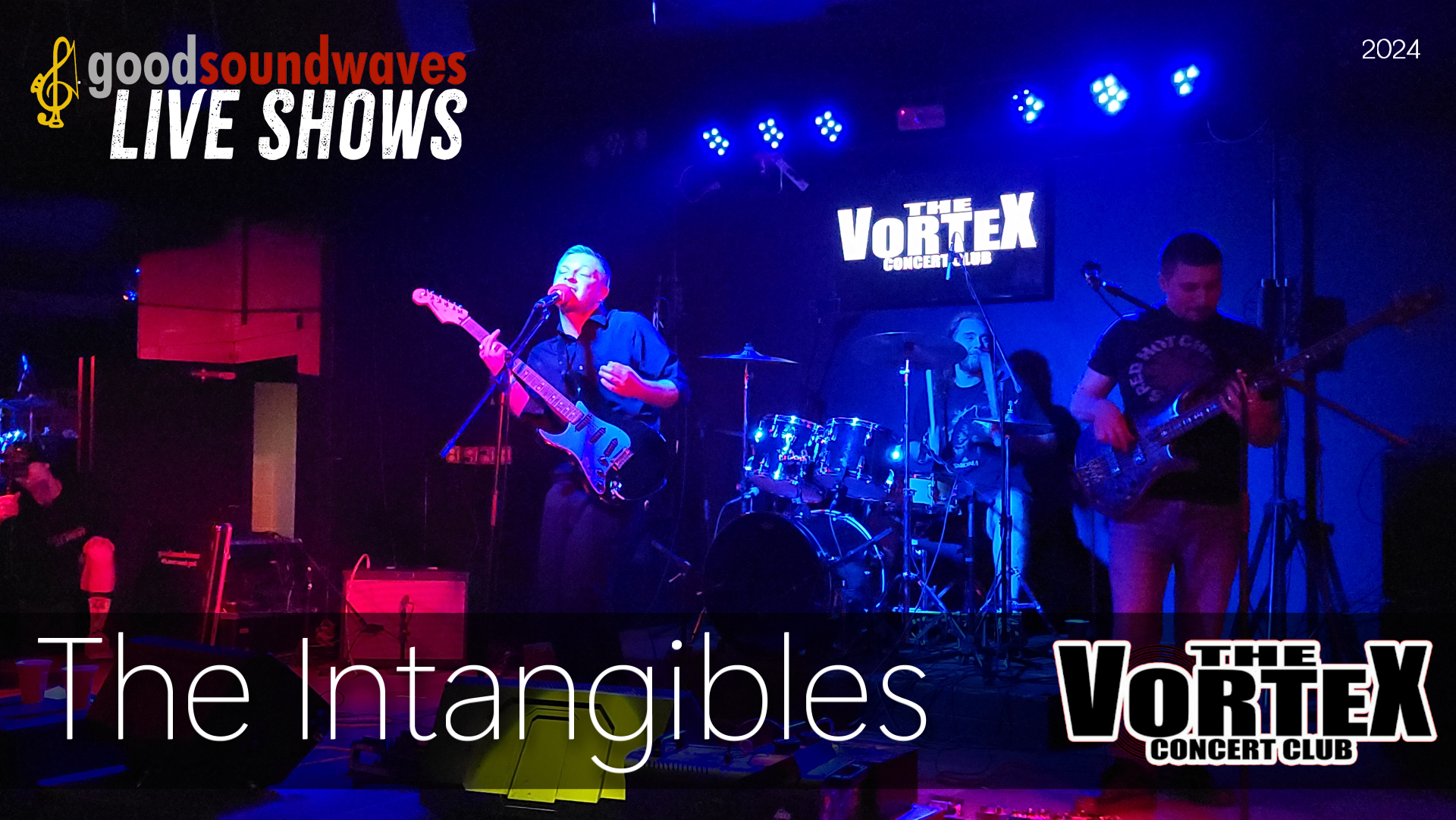 The Intangibles @ The Vortex 2024