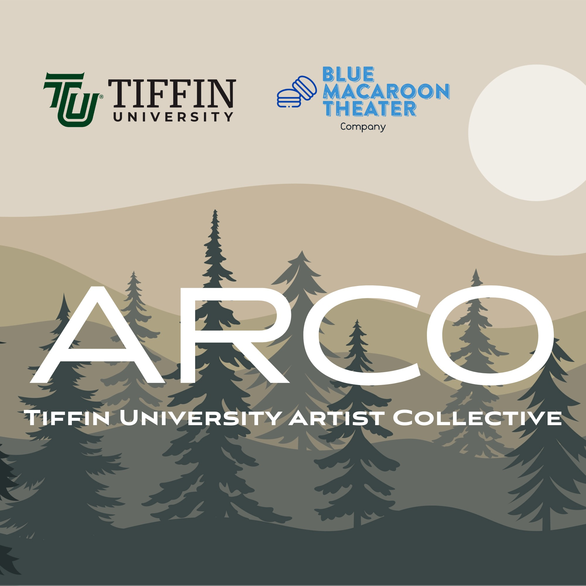 Tiffin University Artist Collective (ArCo) @ Blue Macaroon Theater 2026