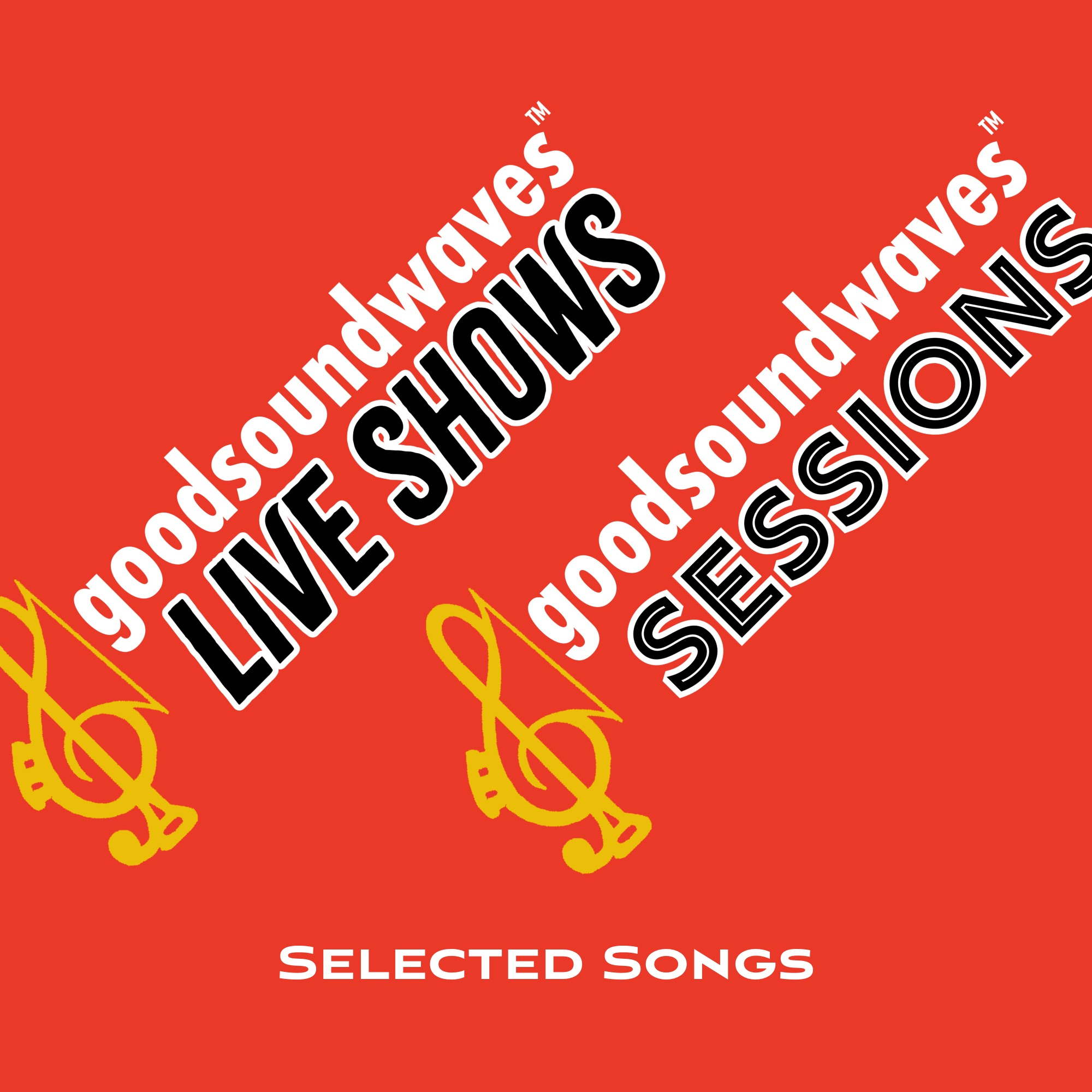 goodsoundwaves Selections