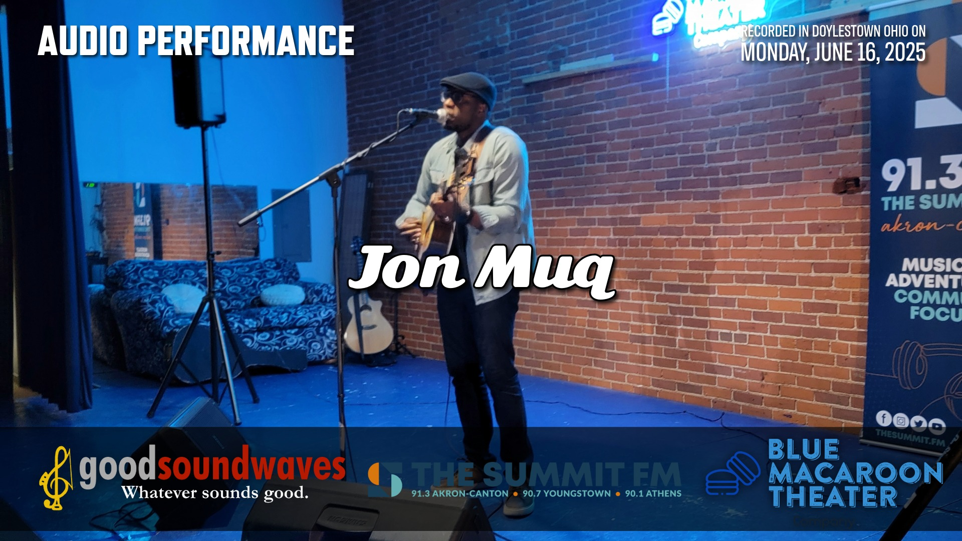 Jon Muq @ Blue Macaroon Theater 2025 for The Summit FM