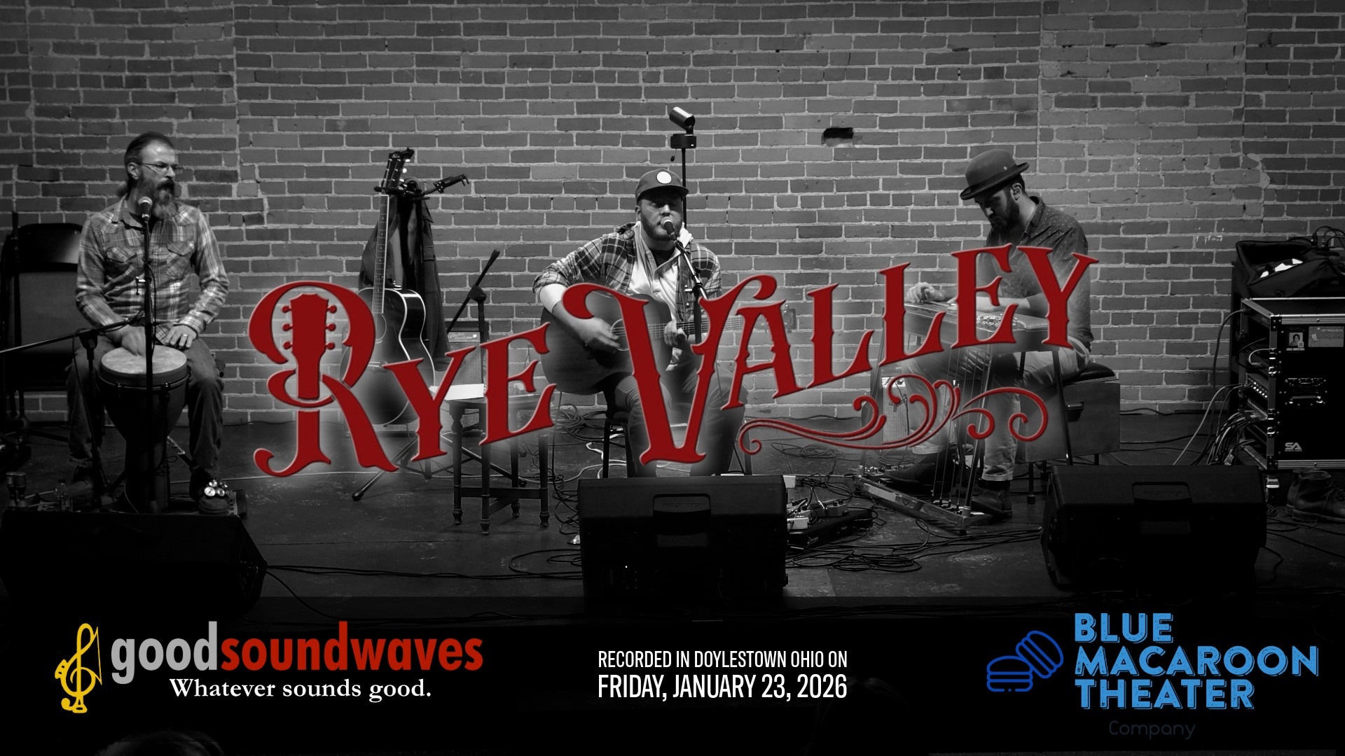 Rye Valley @ Blue Macaroon Theater 2026