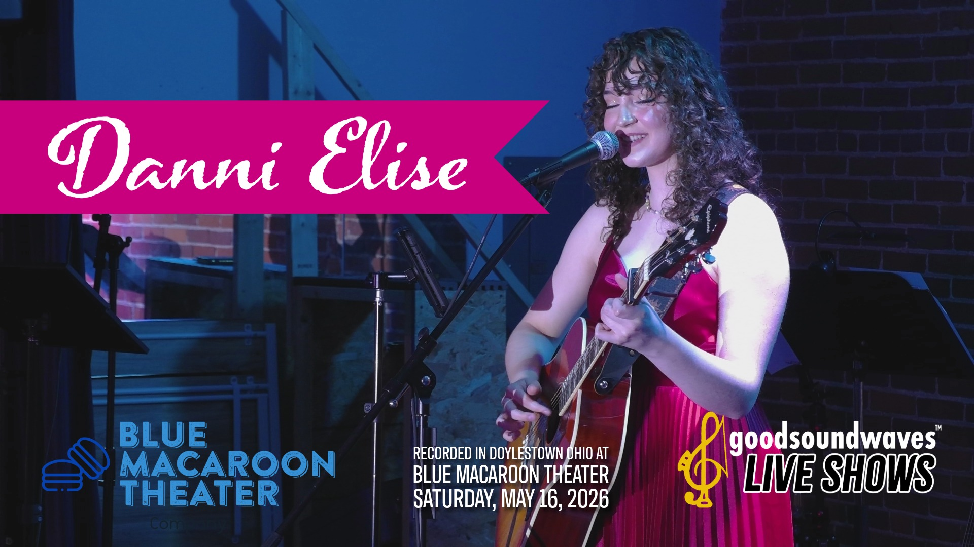 Danni Elise @ Blue Macaroon Theater 2026