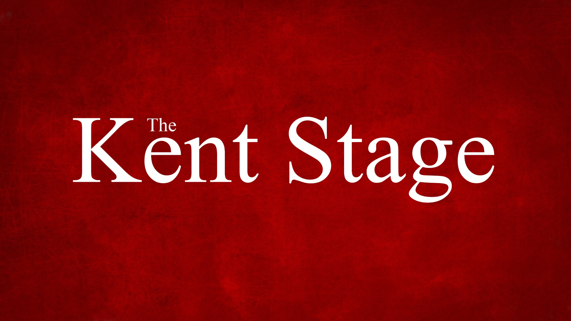The Kent Stage