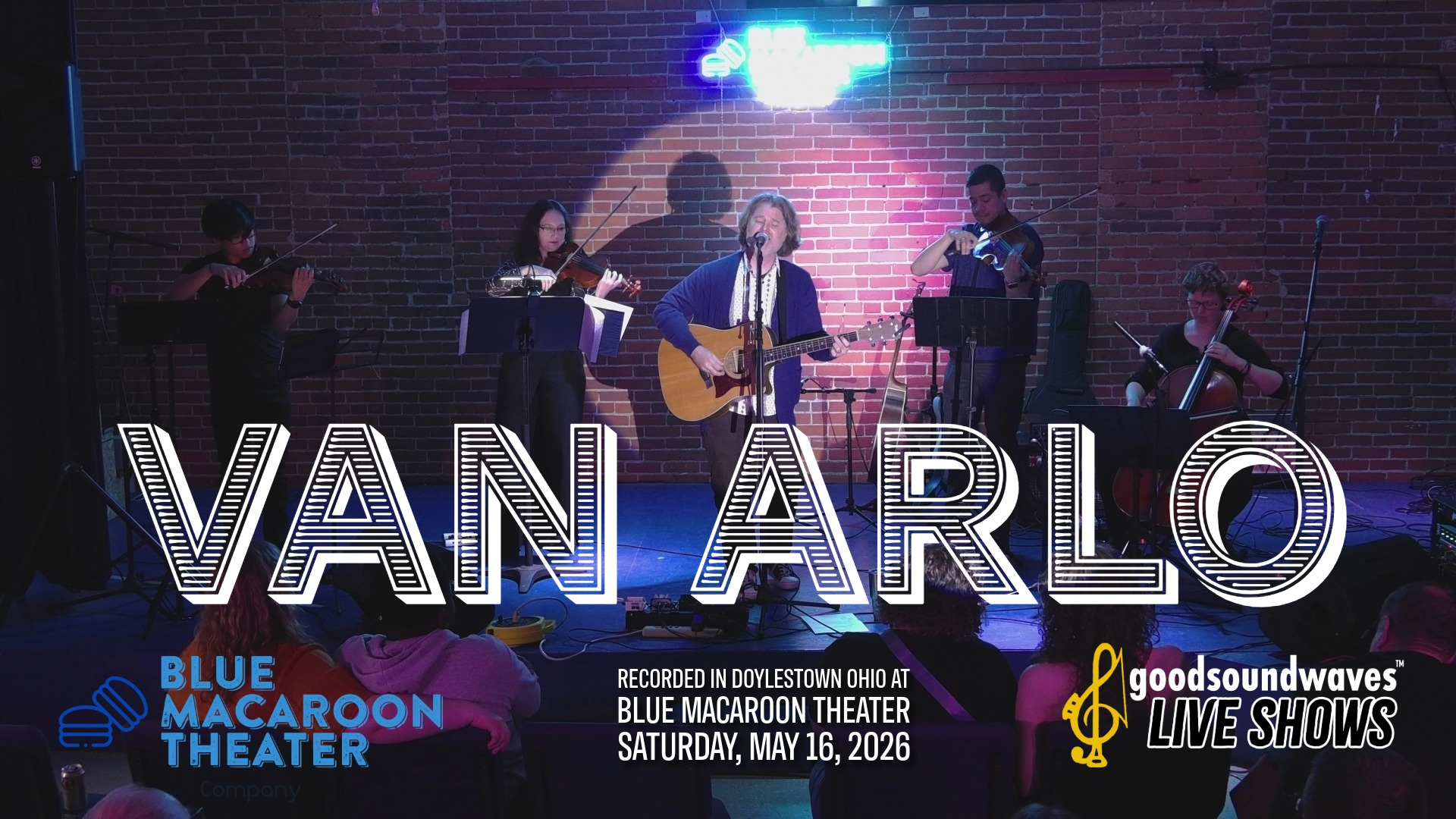 Van Arlo @ Blue Macaroon Theater 2026