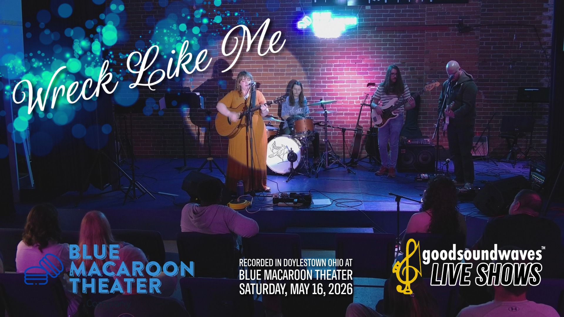 Wreck Like Me @ Blue Macaroon Theater 2026
